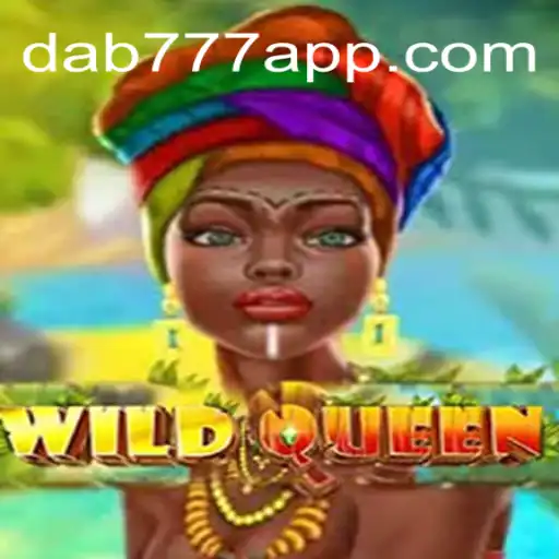 Explorando o Universo Fascinante de WildQueen no Dab777.com